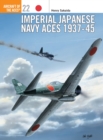 Imperial Japanese Navy Aces 1937-45 - Book