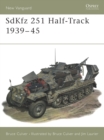 SdKfz 251 Half-Track 1939-45 - Book