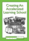 Creating An Accelerated Learning School - Book