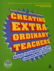 Creating Extra-ordinary Teachers : Multiple Intelligences in the Classroom and Beyond - Book