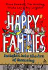Happy Families : Insights into the Art of Parenting - Book