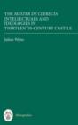The Mester de Clerecia: Intellectuals and Ideologies in Thirteenth-Century Castile - Book