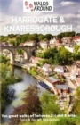 Walks Around Harrogate & Knaresborough - Book