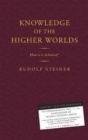 Knowledge of the Higher Worlds : How is it Achieved? - Book
