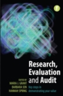 Research, Evaluation and Audit : Key Steps in Demonstrating Your Value - Book
