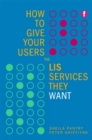 How to Give Your Users the LIS Services They Want - eBook