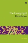 The E-copyright Handbook - Book