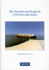 Site Selection and Design for LNG Ports and Jetties - Book