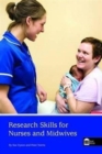 Research Skills for Nurses and Midwives - Book