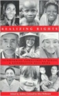 Realizing Rights : Transforming Approaches to Sexual and Reproductive Well-being - Book