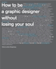 How to be a Graphic Designer...2nd edition - Book