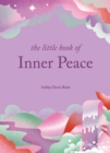 The Little Book of Inner Peace - Book