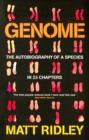 Genome : The Autobiography of a Species in 23 Chapters - Book