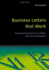 Business Letters That Work : Professional Techniques for Confident, Effective Correspondence - Book