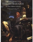 Discovering the Italian Baroque : The Denis Mahon Collection - Book