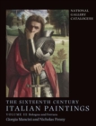 The Sixteenth Century Italian Paintings : Volume III: Ferrara and Bologna - Book