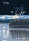 A Closer Look: Pictorial Space - Book