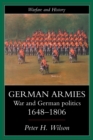 German Armies : War and German Society, 1648-1806 - Book