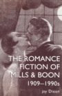 The Romantic Fiction Of Mills & Boon, 1909-1995 - Book