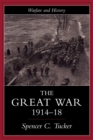 The Great War, 1914-1918 - Book
