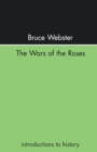 The Wars Of The Roses - Book