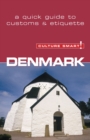 Denmark - Culture Smart! The Essential Guide to Customs & Culture - Book