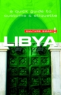 Libya - Culture Smart! : The Essential Guide to Customs & Culture - Book