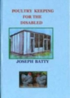 Poultry Keeping for the Disabled - Book