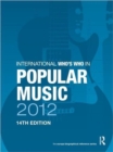 International Who's Who in Popular Music 2012 - Book