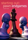 Starting Out: Pawn Endgames - Book