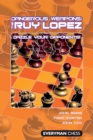 Dangerous Weapons: The Ruy Lopez - Book