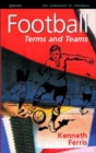 Football : Terms and Teams - Book