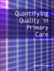 Quantifying Quality in Primary Care - Book