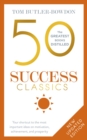 50 Success Classics : Winning Wisdom For Work & Life From 50 Landmark Books - eBook