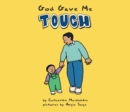 God Gave Me Touch - Book