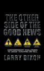The Other Side of the Good News : Contemporary Challenges to Jesus teaching on hell - Book