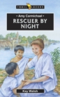 Amy Carmichael : Rescuer By Night - Book