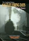 Saltley Firing Days : The Combined Volume - Book