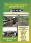 The Beeching Legacy : South & South East England Vol. 5 - Book