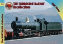 Railways & Recollections The Fairbourne Railway - Book