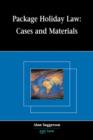 Package Holiday Law : Cases and Materials - Book