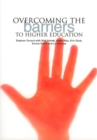 Overcoming the Barriers to Higher Education - Book