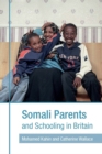 Somali Parents and Schooling in Britain - eBook