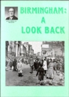 Birmingham: A Look Back - Book