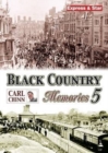 Black Country Memories : v. 5 - Book