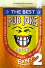 The Best Pub Joke Book Ever! : No.2 - Book