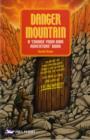 Danger Mountain - Book