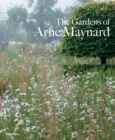 Gardens of Arne Maynard - Book