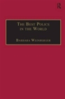 The Best Police in the World : An Oral History of English Policing from the 1930s to the 1960s - Book