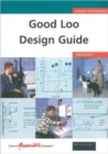 Good Loo Design Guide 2004 - Book